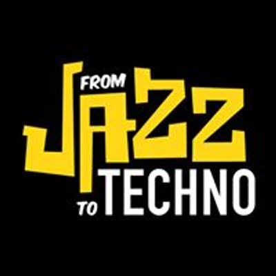 From Jazz To Techno