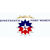 Juneteenth Celebration - Fort Worth, TX