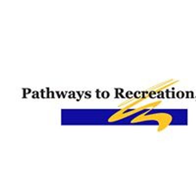 Pathways to Recreation, Inc
