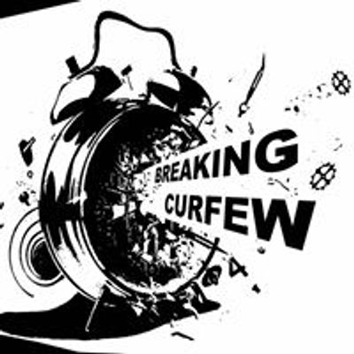 Breaking Curfew