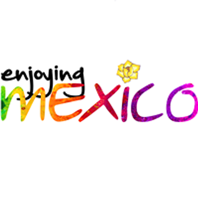 Enjoying Mexico