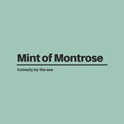 Mint of Montrose