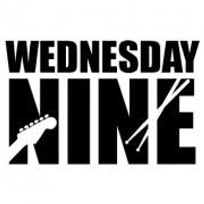 Wednesday Nine