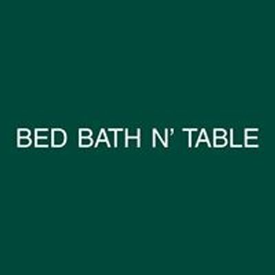 Bed Bath N' Table