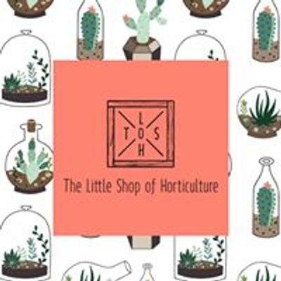 The Little Shop of Horticulture