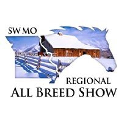 Southwest Missouri Regional All Breed Show