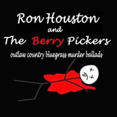 Ron Houston & The Berry Pickers