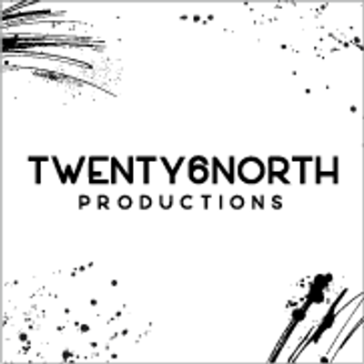 Twenty6North Productions