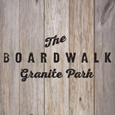 The Boardwalk at Granite Park