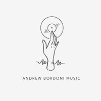 Andrew Bordoni Music