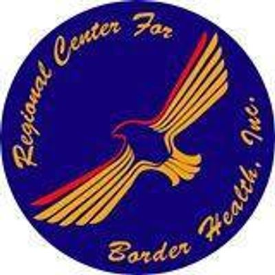 Regional Center for Border Health, Inc.