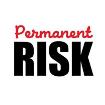 Permanent Risk