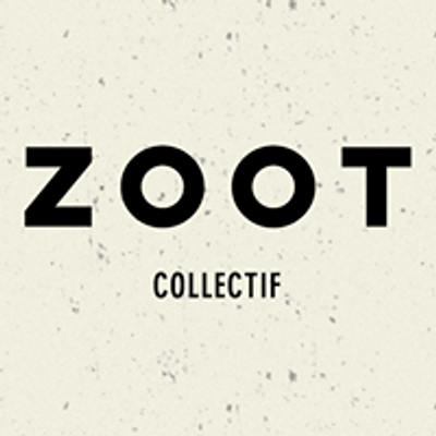 Zoot Collectif