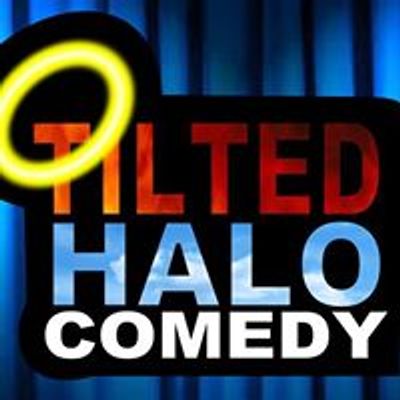 Tilted Halo Comedy