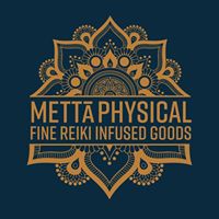 Mett\u0101 Physical Fine Reiki Infused Goods