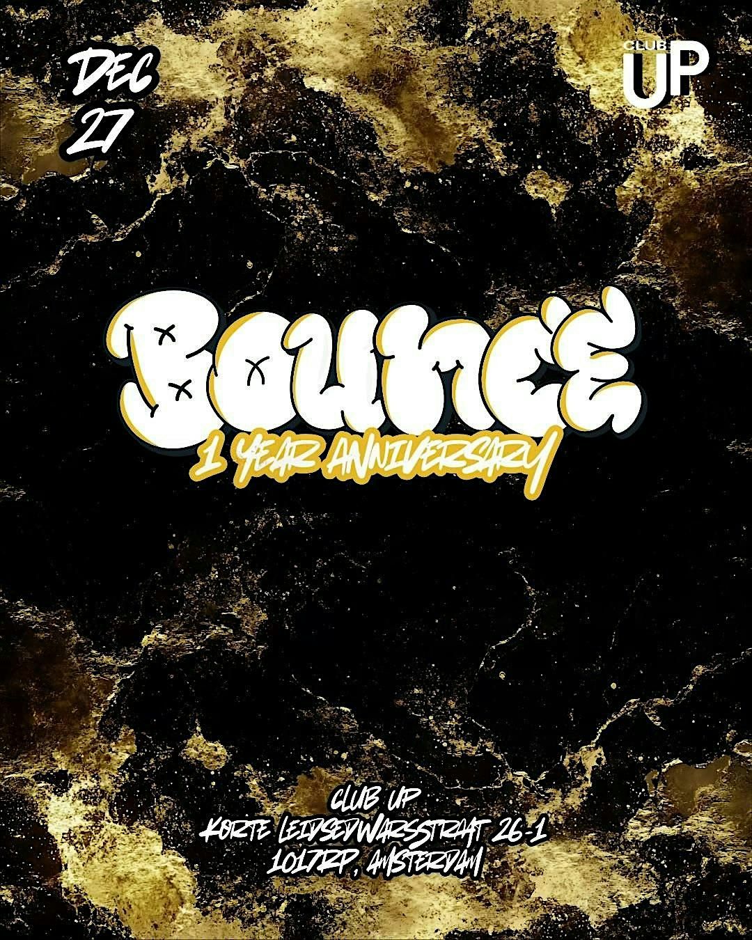 BOUNCE: 1 YEAR ANNIVERSARY