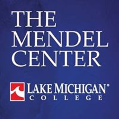 The Mendel Center at Lake Michigan College