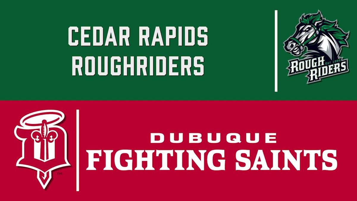 Dubuque Fighting Saints at Cedar Rapids RoughRiders at ImOn Ice Arena
