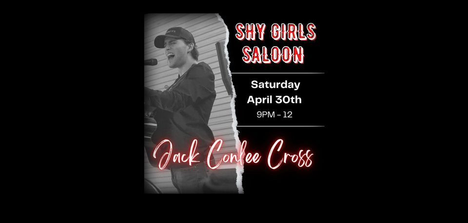 jack-conlee-cross-shy-girls-saloon-shy-girls-saloon-humble-tx