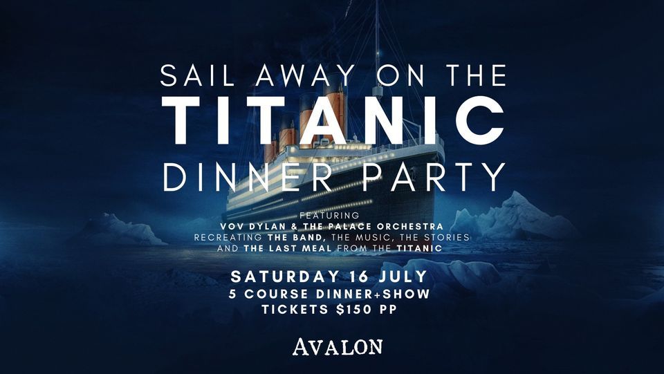 Titanic Dinner Party
