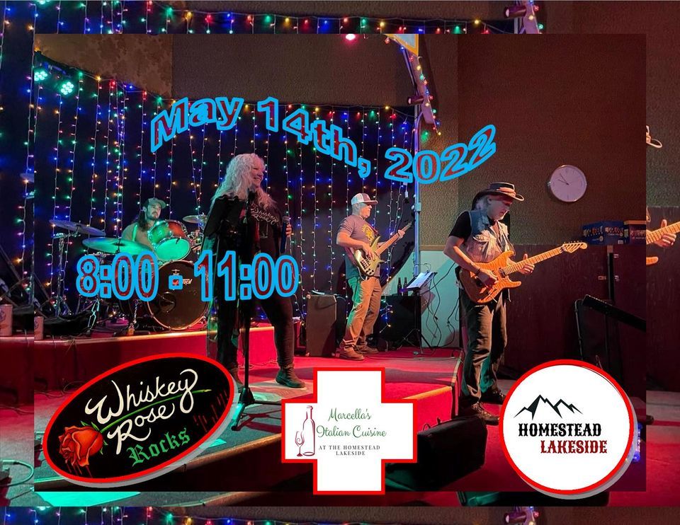 Whiskey Rose at the Homestead Lakeside