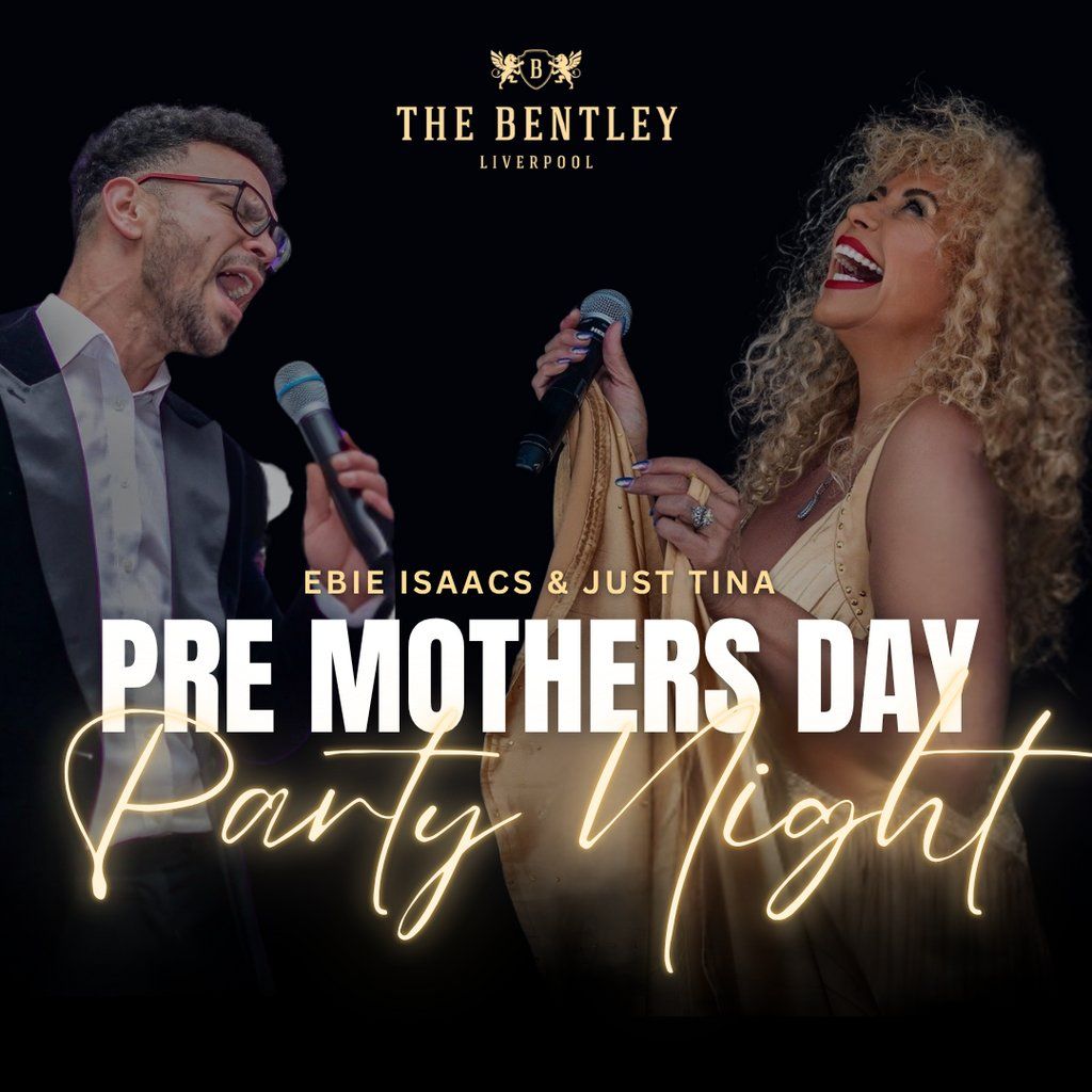 Pre Mothers Day Party Night Simply the Best!