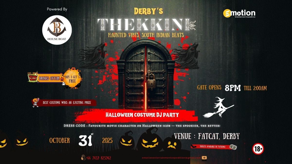 THEKKINI \u2013 Derby\u2019s South Indian Halloween DJ Night \ud83c\udfb6