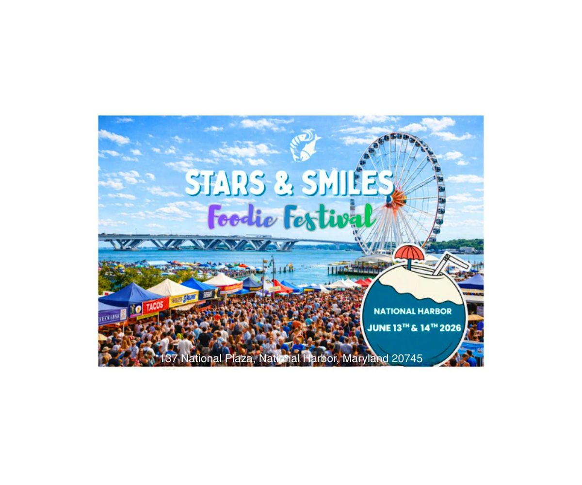 Stars and Smiles Foodie Festival