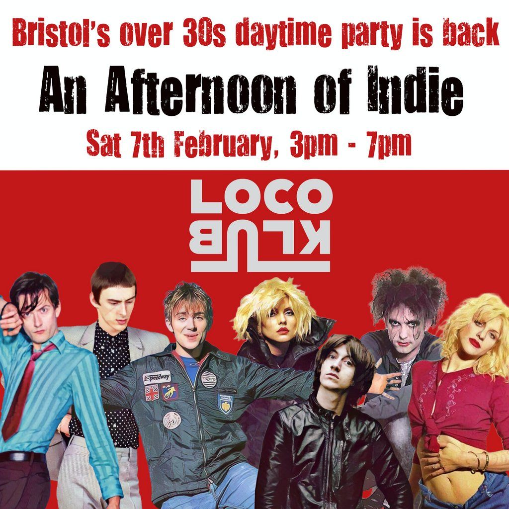 An Afternoon of Indie: BRISTOL (over 30s only), 3pm-7pm