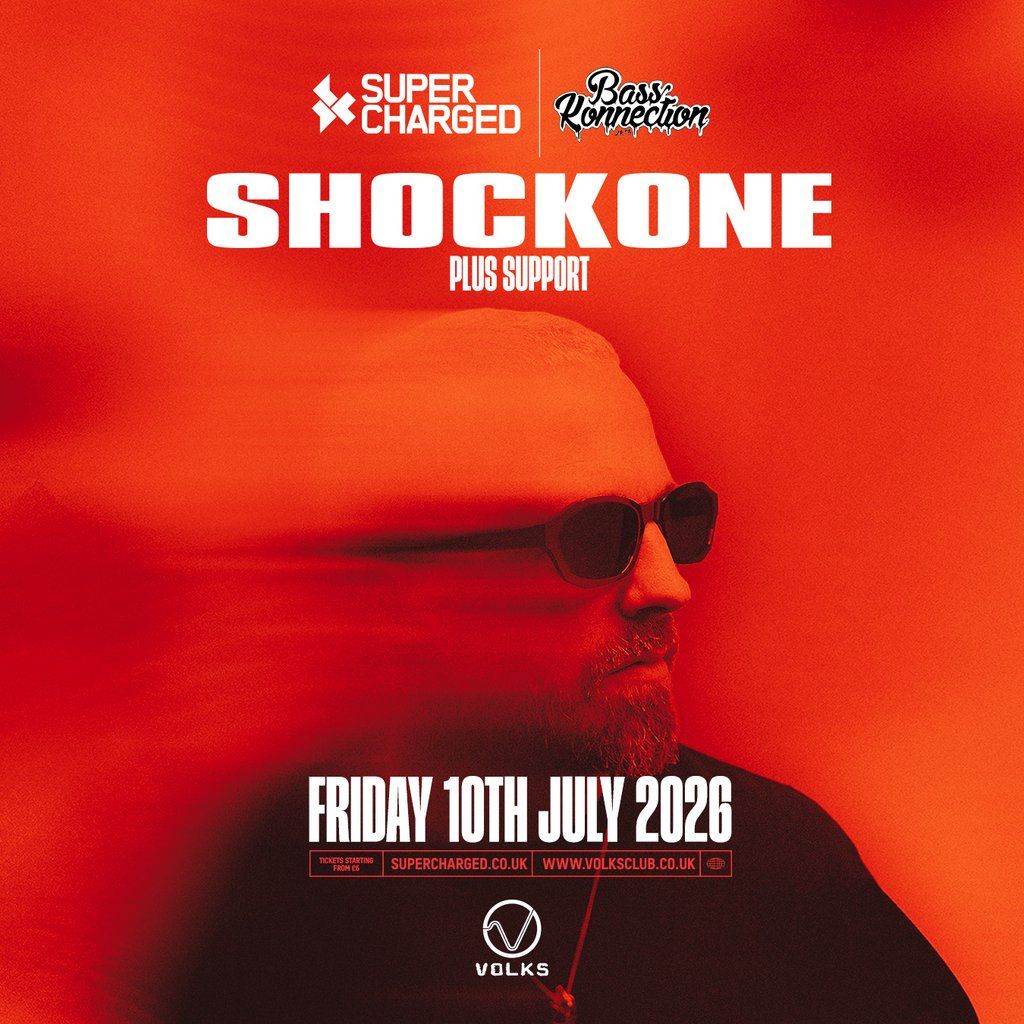 Supercharged & Basskonnection present: ShockOne