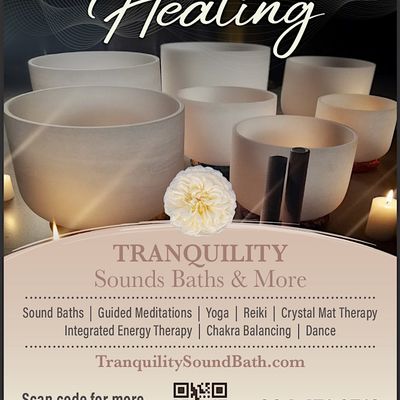 TRANQUILITY Sound Baths & More