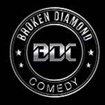 Broken Diamond Comedy