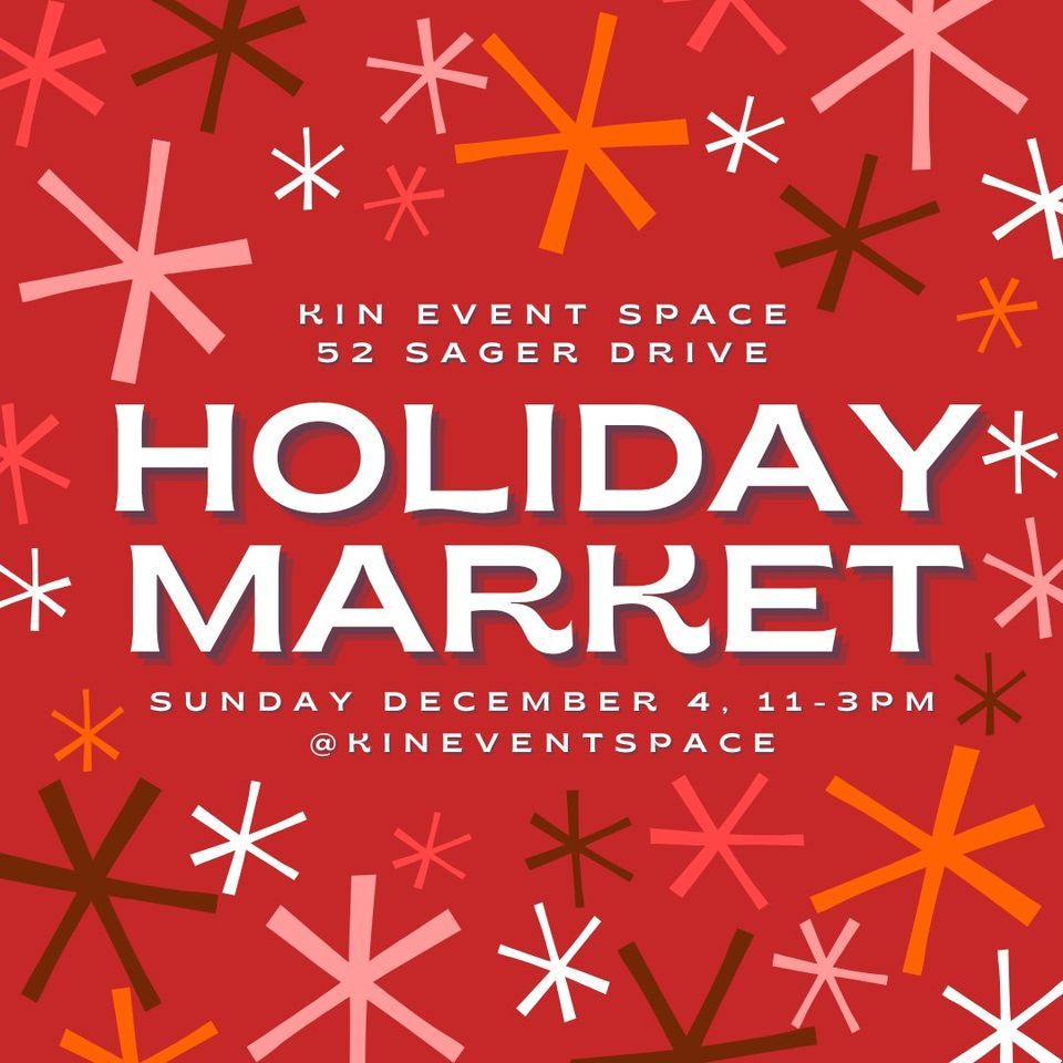 Holiday Market | Kin Event Space, Rochester, NY | December 4, 2022