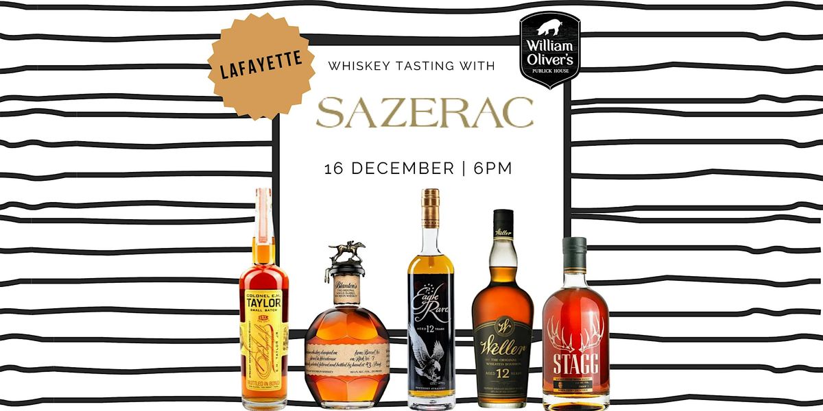 Sazerac Whiskey Tasting