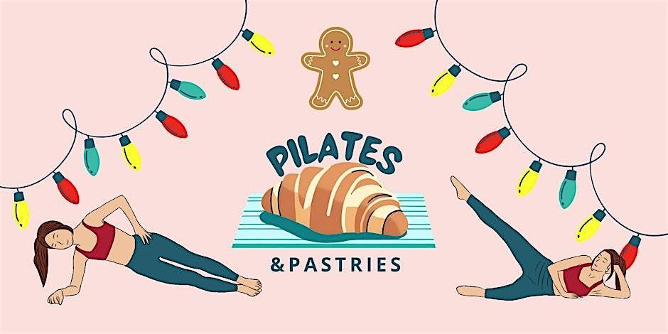 Pilates and Pastries Festive Christmas Pop Up!