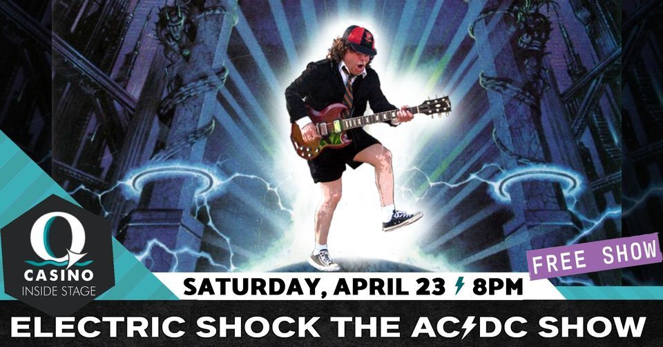 Electric Shock The AC/DC Show Live at the Q Casino in Dubuque! | Q ...