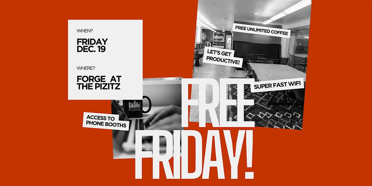 Free Friday at Forge