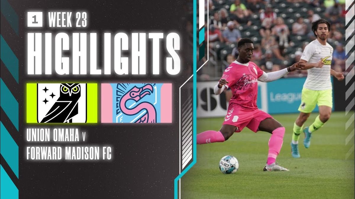 Union Omaha vs. Forward Madison FC