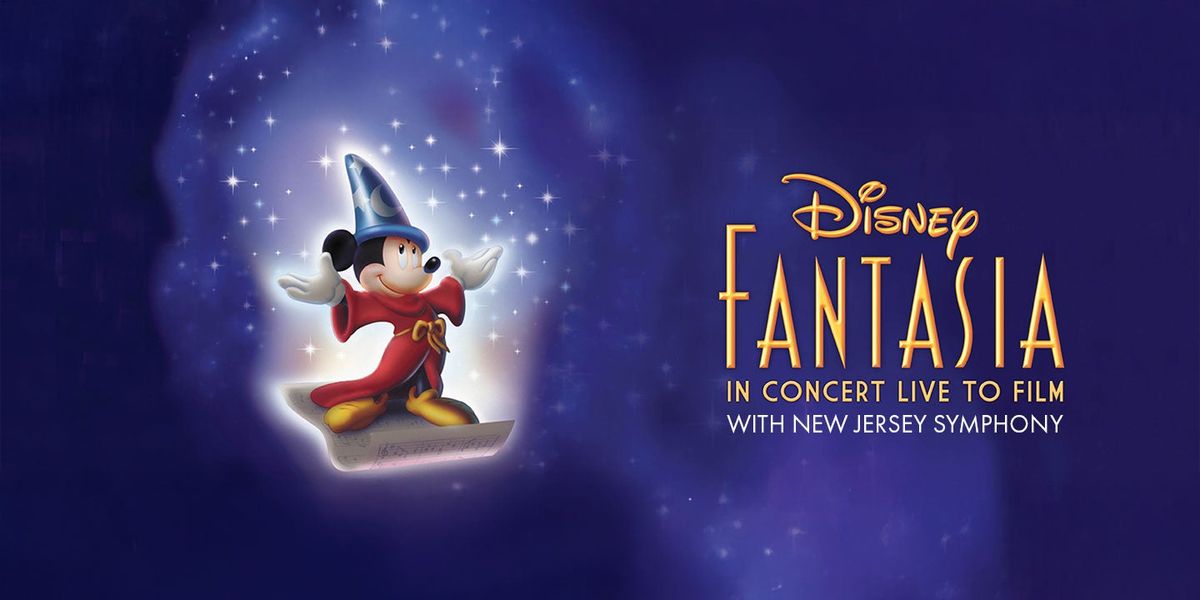 Fantasia in Concert with New Jersey Symphony
