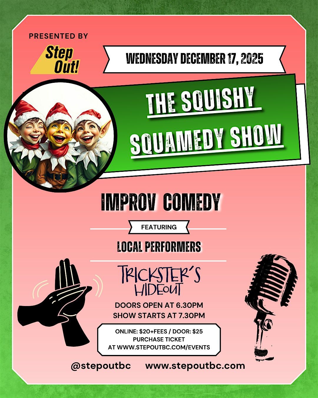 StepOut! Presents: The Squishy Squamedy Show