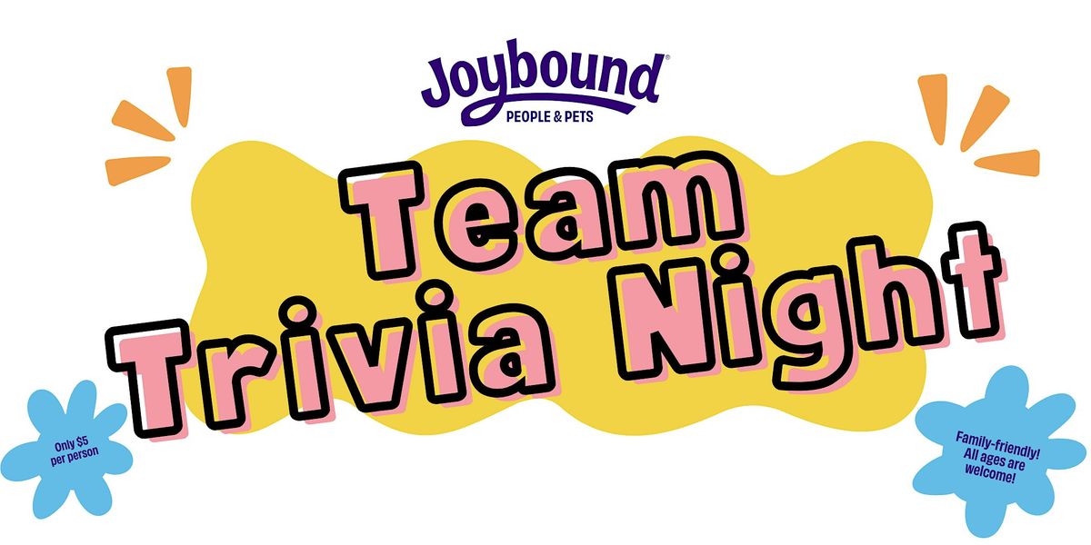 Joybound People & Pets: Team Trivia Night!