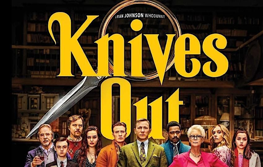 Movie Night at the Mansion - Knives Out