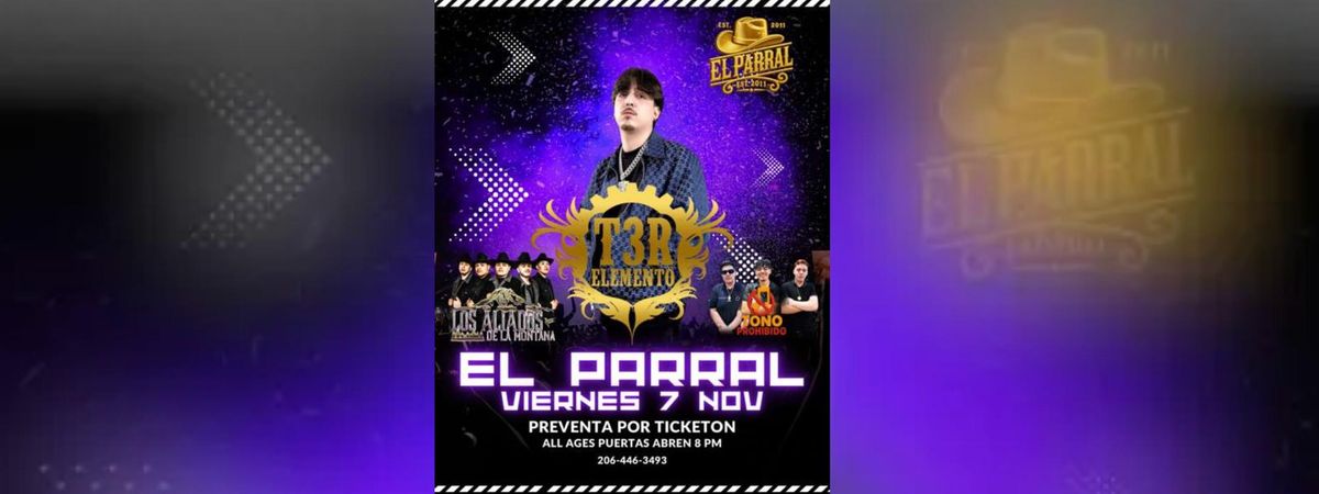 T3R Elemento en El Parral de Kent WA