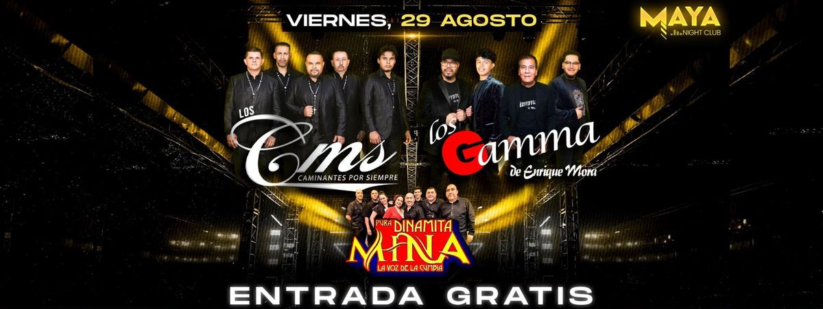 LOS CMS CAMINANTES POR SIEMPRE, LOS GAMMA & M\u00c1S GRATIS EN CLUB MAYA
