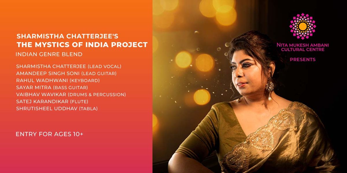 Sharmistha Chatterjee's The Mystics of India Proje