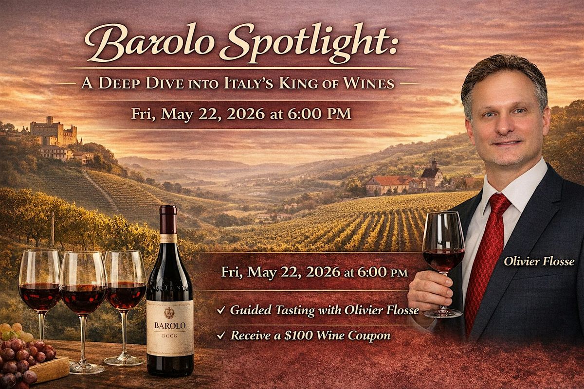 Barolo Spotlight: A Deep Dive into Italy\u2019s King of Wines