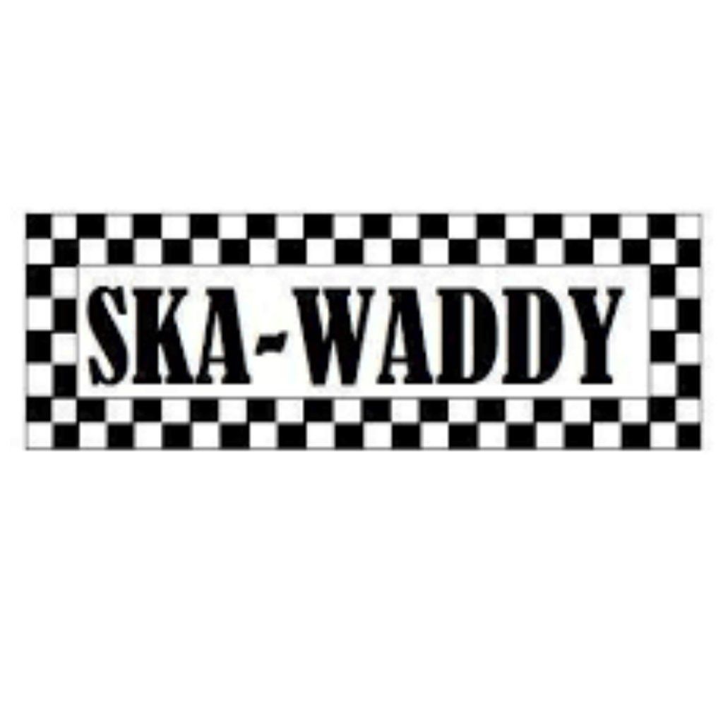 Ska-waddy