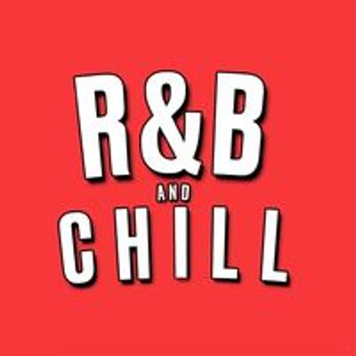 R&B And Chill