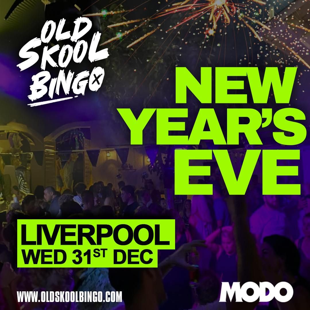 Old Skool Bingo Sat 31st Dec NYE Liverpool