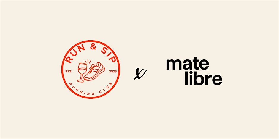 Run & Sip X Mate Libre